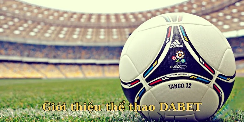Sự kiện khuyến mãi Dabet